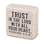 Decor Block - Trust in the Lord, Stone