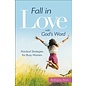 Fall in Love with God's Word: Practical Strategies for Busy Women (Brittany Ann), Paperback