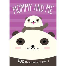 Mommy and Me: 100 Devotions to Share, Hardcover