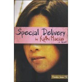 Freedom Series #2: Special Delivery (Kathi Macias), Paperback