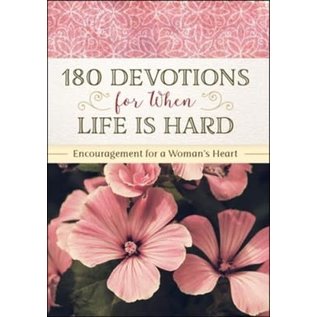 180 Devotions for When Life is Hard