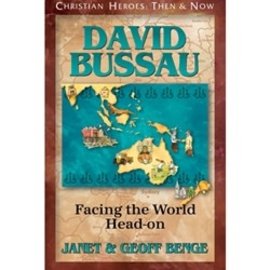 David Bussau: Facing the World Head-on (Janet & Geoff Benge), Paperback