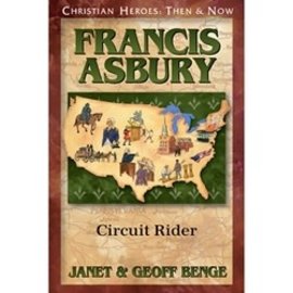 Francis Asbury: Circuit Rider (Janet & Geoff Benge), Paperback