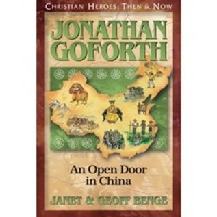 Jonathan Goforth: An Open Door in China (Janet & Geoff Benge), Paperback