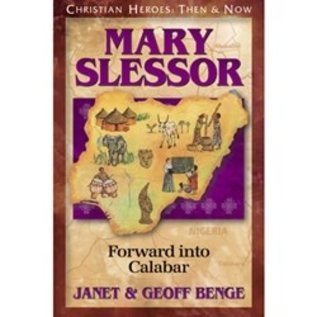Mary Slessor: Forward into Calabar (Janet & Geoff Benge), Paperback