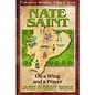 Nate Saint: On a Wing and a Prayer (Janet & Geoff Benge), Paperback