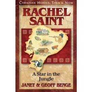Rachel Saint: A Star in the Jungle (Janet & Geoff Benge), Paperback