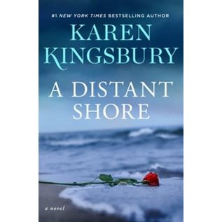 A Distant Shore (Karen Kingsbury), Hardcover