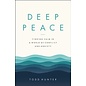Deep Peace (Todd Hunter), Paperback