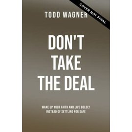 COMING AUGUST 2026: Don't Take the Deal (Todd Wagner), Paperback