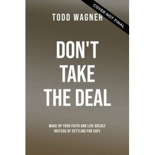 COMING AUGUST 2024: Don't Take the Deal (Todd Wagner), Paperback