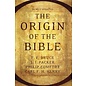 The Origin Of The Bible (F. F. Bruce, J. I. Packer, Philip W. Comfort, Carl F. J. Henry), Paperback