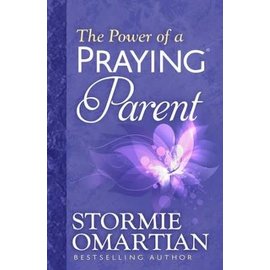 The Power of a Praying Parent (Stormie Omartian), Paperback