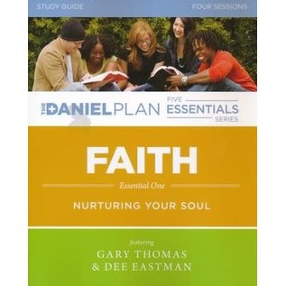 Daniel Plan Essentials #1: Faith Study Guide