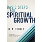 Basic Steps for Spiritual Growth (R.A. Torrey), Paperback