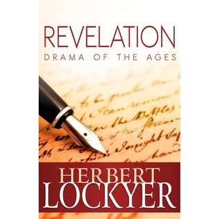 Revelation: Drama Of The Ages (Herbert Lockyer), Paperback