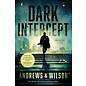Dark Intercept (Brian Andrews & Jeffrey Wilson), Hardcover