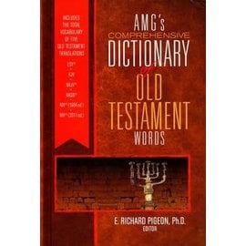 AMG's Comprehensive Dictionary of Old Testament Words (E. Richard Pigeon), Hardcover