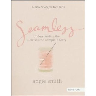 Seamless Bible Study Book for Teen Girls (Angie Smith), Paperback