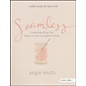 Seamless Bible Study Book for Teen Girls (Angie Smith), Paperback