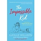 The Impossible Kid (Lucille Williams), Paperback