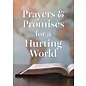 Prayers & Promises for a Hurting World