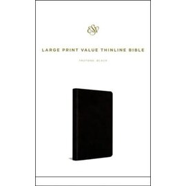 ESV Large Print Value Thinline Bible, Black Imitation Leather