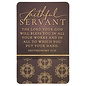 Pocket Card - Faithful Servant