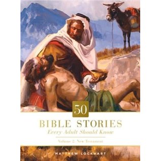 50 Bible Stories Every Adult Should Know, Volume 2 (Matthew Lockhart), Hardcover
