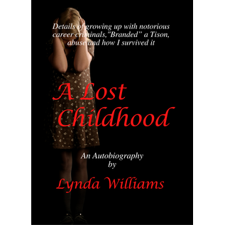 A Lost Childhood: An Autobiography (Lynda Williams), Paperback