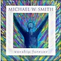 CD - Worship Forever (Michael W. Smith)