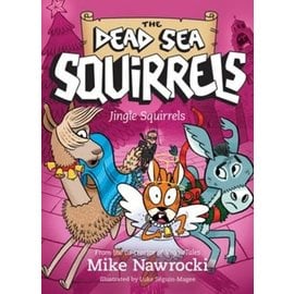 The Dead Sea Squirrels #9: Jingle Squirrels (Mike Nawrocki), Paperback