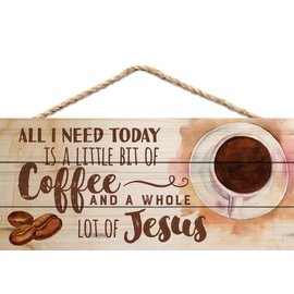 Wall Sign - Little Bit of Coffee