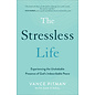 The Stressless Life (Vance Pitman), Paperback