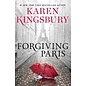 Forgiving Paris (Karen Kingsbury), Hardcover