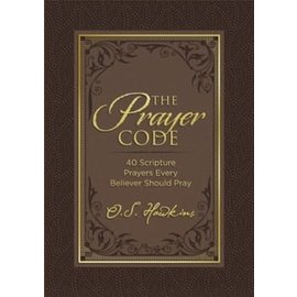 The Prayer Code (O.S. Hawkins), Hardcover