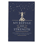 Gift Book - My Refuge and Strength