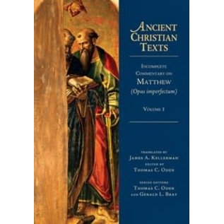 Ancient Christian Texts: Incomplete Commentary on Matthew, Volume 1