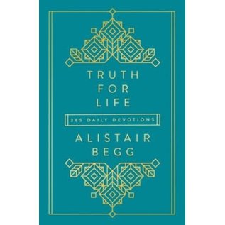 Truth for Life (Alistair Begg), Hardcover