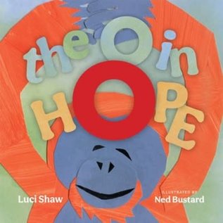 The O in Hope (Luci Shaw), Hardcover