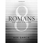 Romans 8 (Noe Garcia), Bible Study