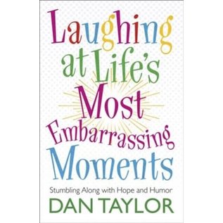 Laughing at Life's Most Embarrassing Moments (Dan Taylor), Paperback