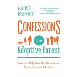 Confessions of an Adoptive Parent (Mike Berry), Hardcover