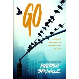 Go (Preston Sprinkle), Paperback