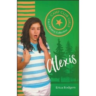 Camp Club Girls: Alexis (Erica Rodgers), Paperback