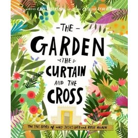 The Garden, the Curtain and the Cross (Carl Laferton), Hardcover