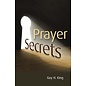 Prayer Secrets (Guy H. King), Paperback