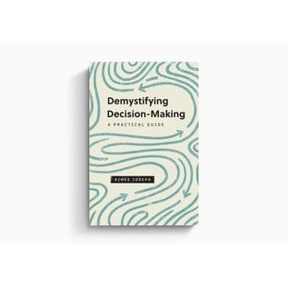 Demystifying Decision-Making (Aimee Joseph), Paperback
