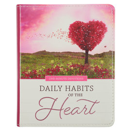 One Minute Devotions: Daily Habits of the Heart