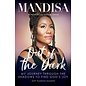 Out of the Dark (Mandisa), Hardcover